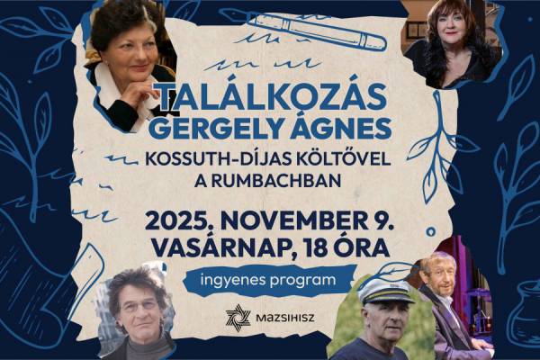 Találkozás Gergely Ágnes Kossuth-díjas költővel a Rumbachban